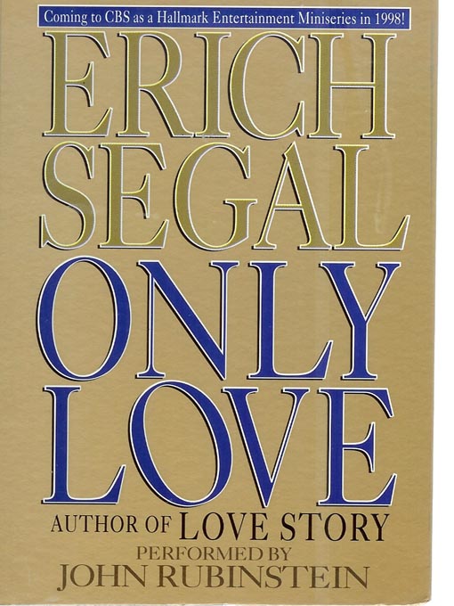 Upplýsingar um Only Love eftir Erich Segal - Biðlisti